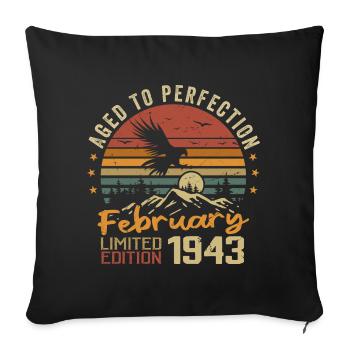 Né en Fevrier 1943 Anniversaire 1943 Février - Housse de coussin décorative 45 x 45 cm - noir - Devant