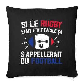 If Rugby Were Easy, it would be called Football - Sofa pillowcase 17,3'' x 17,3'' (45 x 45 cm) - black - Front
