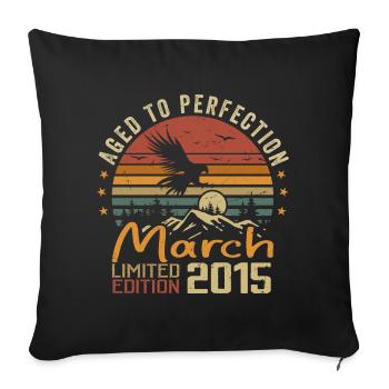 The Legends Were Born In March 2015 Vintage Retro - Sofa pillowcase 17,3'' x 17,3'' (45 x 45 cm) - black - Front