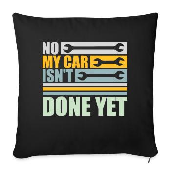 Non, ma voiture n’est pas encore finie, drôle de garagiste - Housse de coussin décorative 45 x 45 cm - noir - Devant