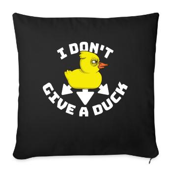Lustig Ich gebe keine Ente Gummienten Sarkasmus - Sofakissenbezug 45 x 45 cm - Schwarz - Vorne