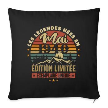 Les légendes Nées en Mai 1940 Cadeau 1940 Vintage - Housse de coussin décorative 45 x 45 cm - noir - Devant