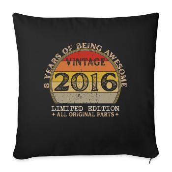 Born in 2016 - Vintage 2016 Retro Birthday - Sofa pillowcase 17,3'' x 17,3'' (45 x 45 cm) - black - Front