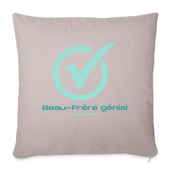 Beau frère génial - Housse de coussin décorative 45 x 45 cm - taupe clair - Devant