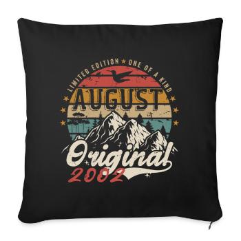 August 2002 - Made In August 2002 - Jahrgang 2002 - Sofakissenbezug 45 x 45 cm - Schwarz - Vorne