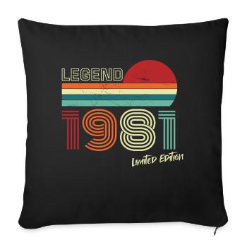 Legend 1981 Birthday Shirt Gift Anniversary - Sofa pillowcase 17,3'' x 17,3'' (45 x 45 cm) - black - Front
