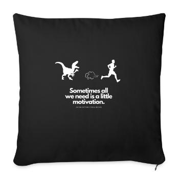 Une motivation supplémentaire pour les coureurs de T-Rex - Housse de coussin décorative 45 x 45 cm - noir - Devant