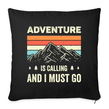 L’aventure m’appelle et je dois y aller - Housse de coussin décorative 45 x 45 cm - noir - Devant