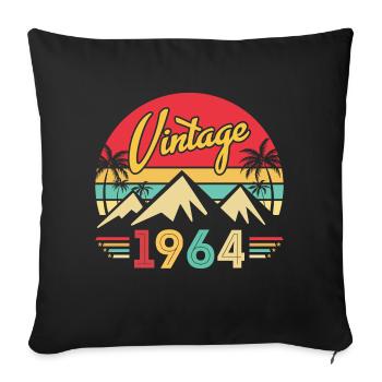 Anniversaire 60 ans 1964 Vintage 60 Homme Femme - Housse de coussin décorative 45 x 45 cm - noir - Devant