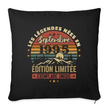 Retro 1995 - Legenden, die im September 1995 geboren wurden - Sofakissenbezug 45 x 45 cm - Schwarz - Vorne