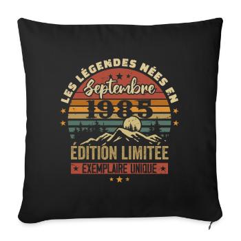 Retro 1985 - Legends born in September 1985 - Sofa pillowcase 17,3'' x 17,3'' (45 x 45 cm) - black - Front