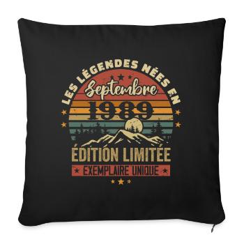 Retro 1989 - Legends born in September 1989 - Sofa pillowcase 17,3'' x 17,3'' (45 x 45 cm) - black - Front
