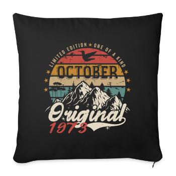 Birthday Gift - Vintage Born October 1973 - Sofa pillowcase 17,3'' x 17,3'' (45 x 45 cm) - black - Front