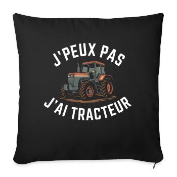 J'peux pas, j'ai tracteur - Housse de coussin décorative 45 x 45 cm - noir - Devant