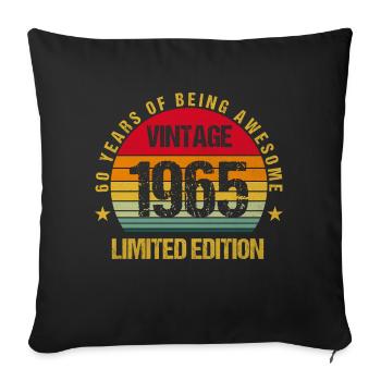 60 Jahre Großartig sein 1965 60. Geburtstag - Sofakissenbezug 45 x 45 cm - Schwarz - Vorne