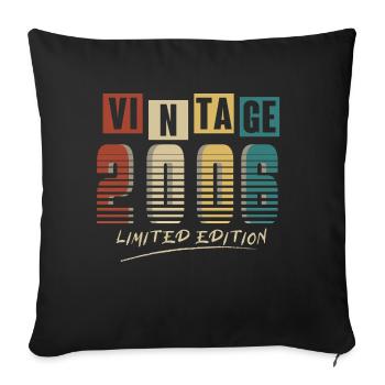 2006 Vintage 2006 born in 2006 Birthday. Year 2 - Sofa pillowcase 17,3'' x 17,3'' (45 x 45 cm) - black - Front