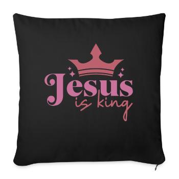 Jesus is king - Sofa pillowcase 17,3'' x 17,3'' (45 x 45 cm) - black - Front