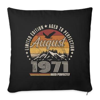 August 1971 Retro Anniversary August 1971 August 1971 - Sofa pillowcase 17,3'' x 17,3'' (45 x 45 cm) - black - Front