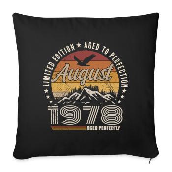 August 1978 Retro Anniversary August 1978 August 1978 - Sofa pillowcase 17,3'' x 17,3'' (45 x 45 cm) - black - Front