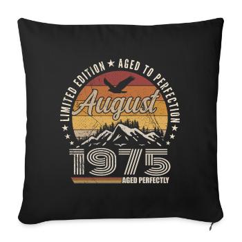 August 1975 Retro Anniversary August 1975 August 1975 - Sofa pillowcase 17,3'' x 17,3'' (45 x 45 cm) - black - Front