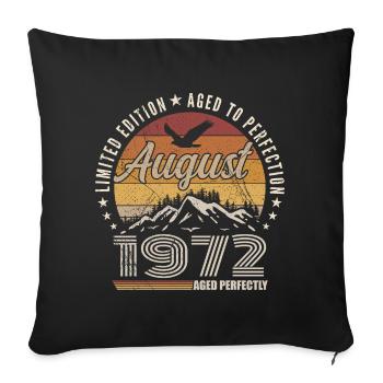 August 1972 Retro Anniversary August 1972 August 1972 - Sofa pillowcase 17,3'' x 17,3'' (45 x 45 cm) - black - Front
