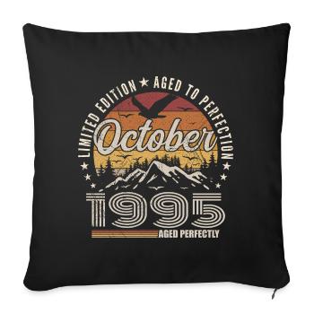 October 1995 Birthday Gift - October 1995 - Sofa pillowcase 17,3'' x 17,3'' (45 x 45 cm) - black - Front