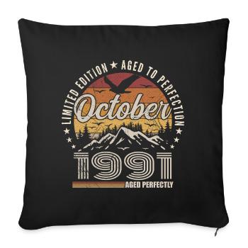 Oktober 1991 Geburtstagsgeschenk - Oktober 1991 - Sofakissenbezug 45 x 45 cm - Schwarz - Vorne