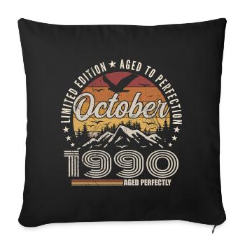 October 1990 Birthday Gift - October 1990 - Sofa pillowcase 17,3'' x 17,3'' (45 x 45 cm) - black - Front