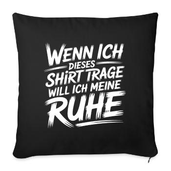 Do not speak – shirt activates sleep mode! - Sofa pillowcase 17,3'' x 17,3'' (45 x 45 cm) - black - Front