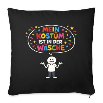 Remplacement de costume Carnaval Carnaval Dicton drôle - Housse de coussin décorative 45 x 45 cm - noir - Devant