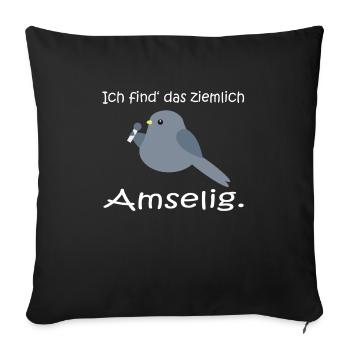 Je trouve que je tout à fait amselig - Housse de coussin décorative 45 x 45 cm - noir - Devant