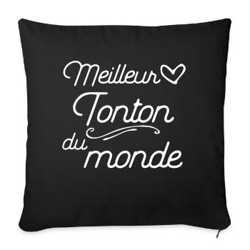 "Meilleur tonton" t-shirt humour tonton - Housse de coussin décorative 45 x 45 cm - noir - Devant