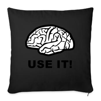 Brain - use it! - Sofa pillowcase 17,3'' x 17,3'' (45 x 45 cm) - black - Front