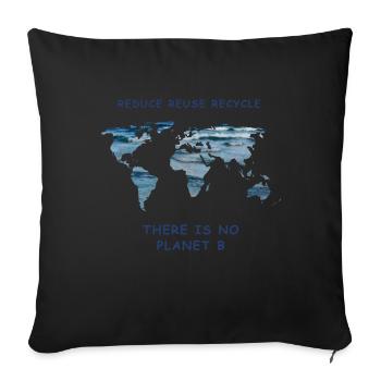 Marine protection reduce reuse recycle climate demo - Sofa pillowcase 17,3'' x 17,3'' (45 x 45 cm) - black - Front
