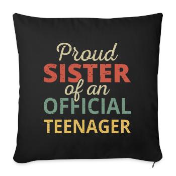 Fière soeur d'un adolescent officiel II - Housse de coussin décorative 45 x 45 cm - noir - Devant