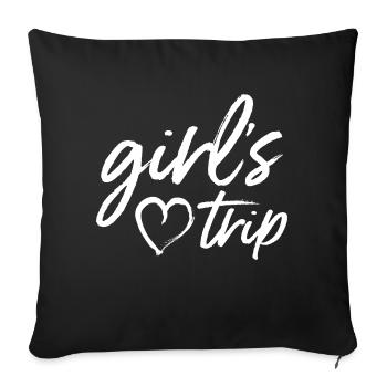 Girl's Trip - Sofa pillowcase 17,3'' x 17,3'' (45 x 45 cm) - black - Front