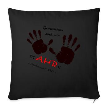 We AHR together | Ahrtal Hochwasser SolidAHRität - Sofakissenbezug 45 x 45 cm - Schwarz - Vorne