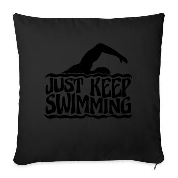 Continuez simplement à nager - Housse de coussin décorative 45 x 45 cm - noir - Devant
