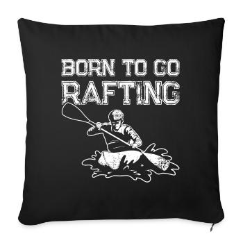 Eat Sleep Rafting Repeat Boating Boating - Sofa pillowcase 17,3'' x 17,3'' (45 x 45 cm) - black - Front