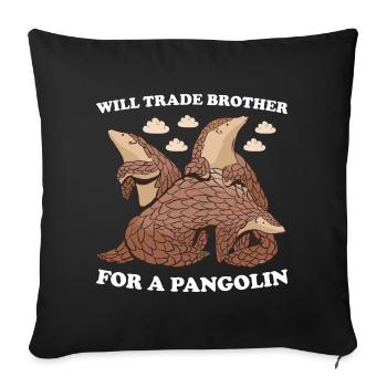 Échangera son frère contre un pangolin - Housse de coussin décorative 45 x 45 cm - noir - Devant