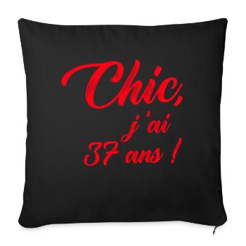 anniversaire chic j'ai 37 ans ! rouge - Housse de coussin décorative 45 x 45 cm - noir - Devant