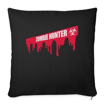 zombie hunter Halloween Quote - Sofa pillowcase 17,3'' x 17,3'' (45 x 45 cm) - black - Front