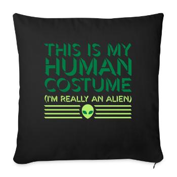 Citation extraterrestre de costume humain - Housse de coussin décorative 45 x 45 cm - noir - Devant