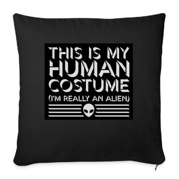 Citation extraterrestre de costume humain - Housse de coussin décorative 45 x 45 cm - noir - Devant