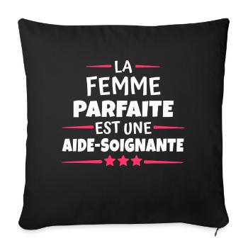 la femme parfaite est aide-soignante - Housse de coussin décorative 45 x 45 cm - noir - Devant