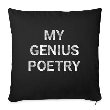 My Genius Poetry - Sofa pillowcase 17,3'' x 17,3'' (45 x 45 cm) - black - Front