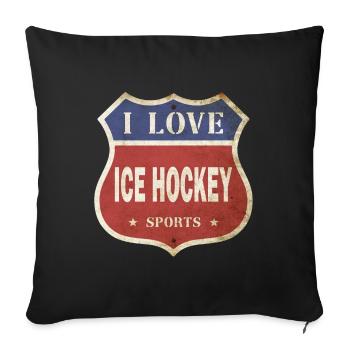 Eishockey I Love Vintage Retro Schild Route Sport - Sofakissenbezug 45 x 45 cm - Schwarz - Vorne
