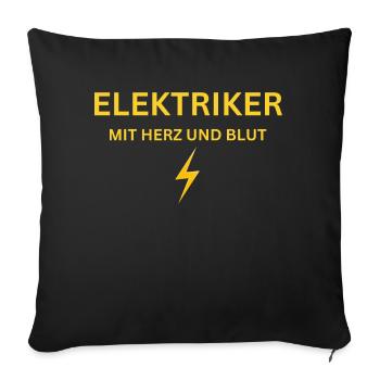 Elektriker mit Herz und Blut - Sofakissenbezug 45 x 45 cm - Schwarz - Vorne