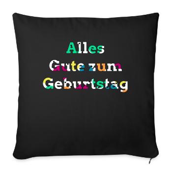 Alles Gute zum Geburtstag - Sofa pillowcase 17,3'' x 17,3'' (45 x 45 cm) - black - Front