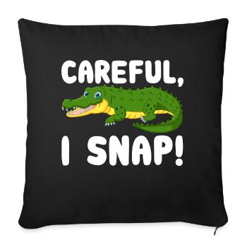 Careful I snap - Sofa pillowcase 17,3'' x 17,3'' (45 x 45 cm) - black - Front
